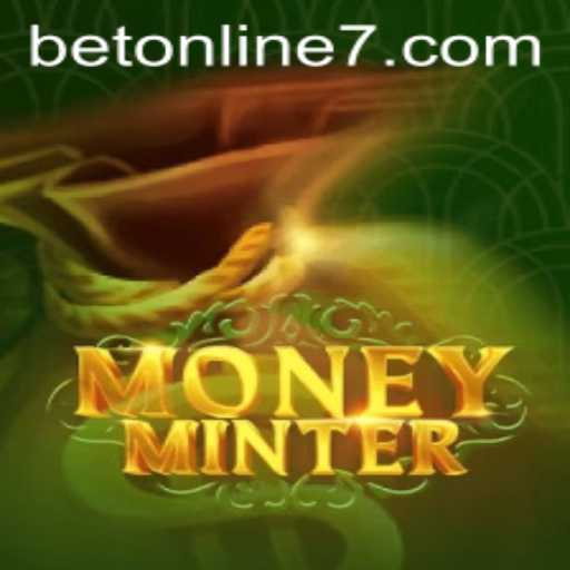 Exploring the Exciting World of MoneyMinter: A Thrilling Betting Adventure